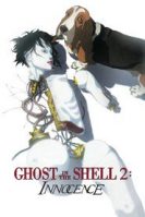 Ghost in the Shell 2: Innocence (2004)