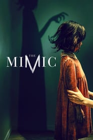 The Mimic (2017)