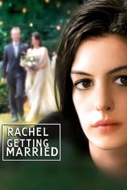 Rachel Getting Married (2008)