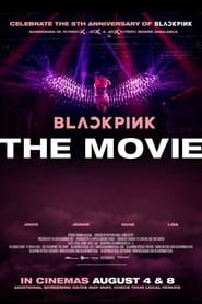 BLACKPINK: THE MOVIE (2021)