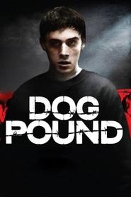 Dog Pound (2010)