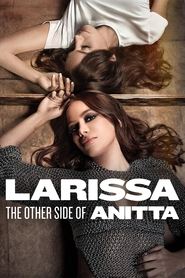 Larissa: The Other Side of Anitta (2025)